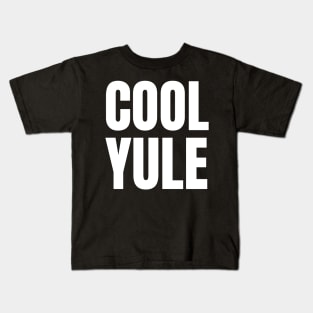 COOL YULE Kids T-Shirt